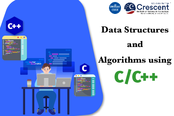 Data Structures and Algorithms using C/C++