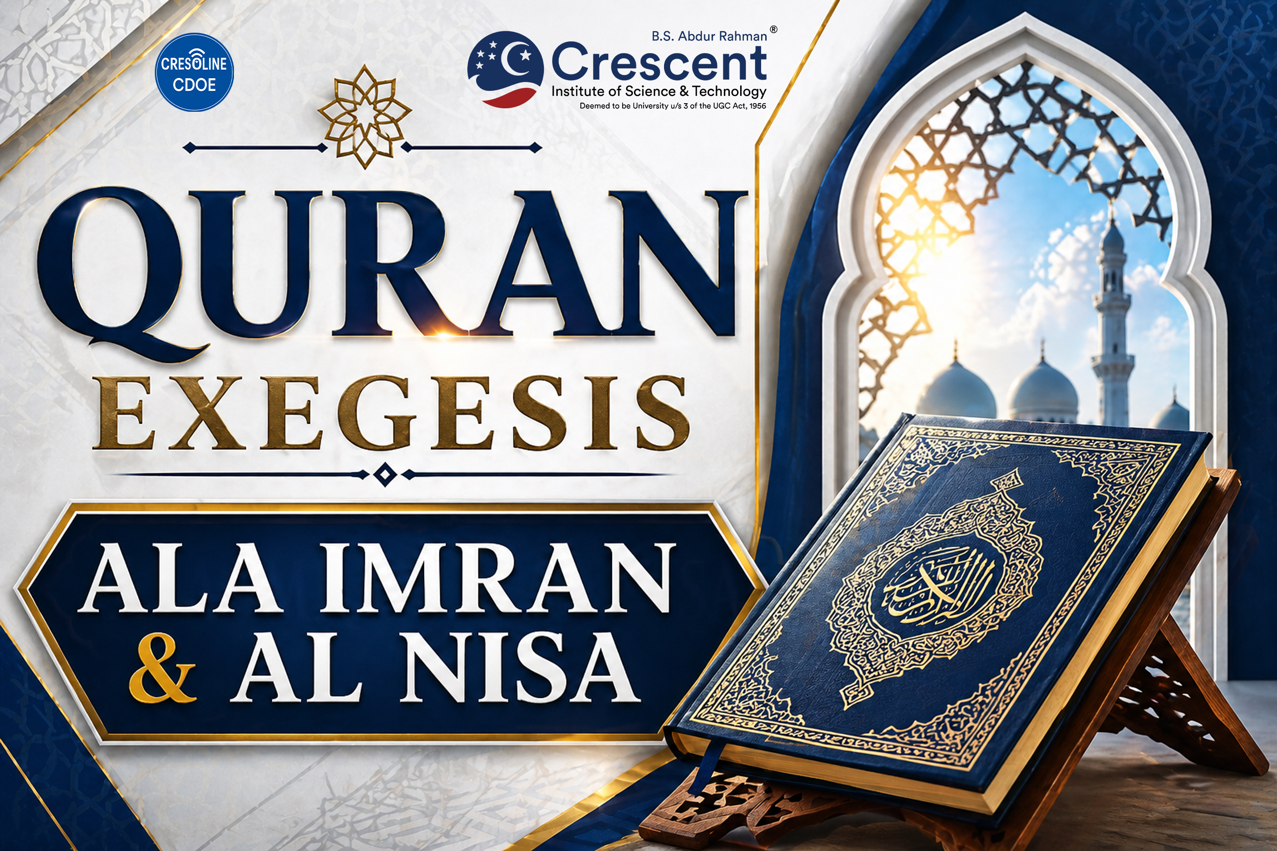 Quran Exegesis: Aala Imran & An Nisa